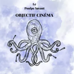 Objectif Cinéma Podcast artwork