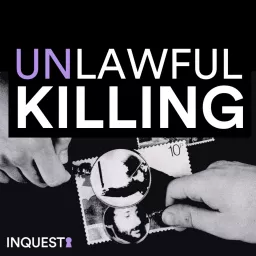 Unlawful Killing Podcast artwork