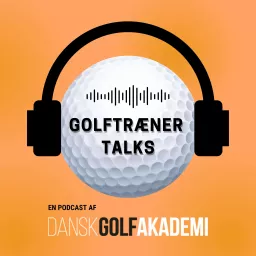 Golftrænertalks Podcast artwork