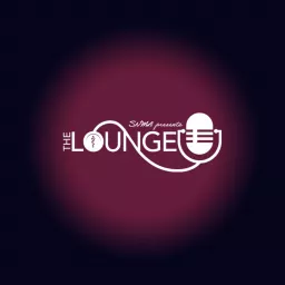 SNMA Presents: The Lounge Podcast artwork