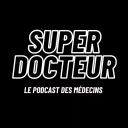 Super Docteur - médecine générale