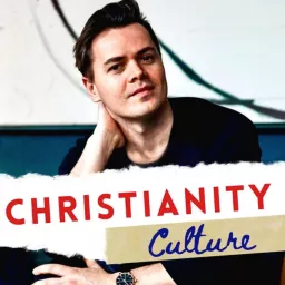 Christianity Culture Podcast artwork