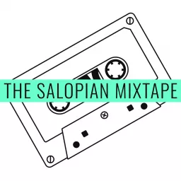 The Salopian Mixtape