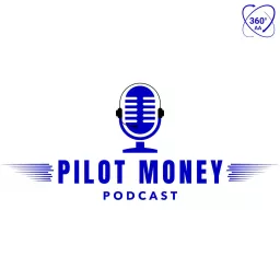 Pilot Money Podcast