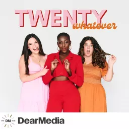 Twenty Whatever Podcast artwork