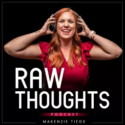Raw Thoughts Podcast artwork