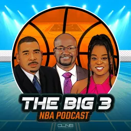 The Big 3 NBA Podcast artwork