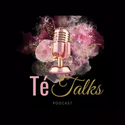 Tè Talks Podcast artwork