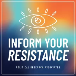 Inform Your Resistance Podcast artwork