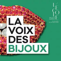 La Voix des Bijoux Podcast artwork