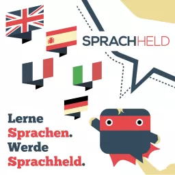 Lerne Sprachen. Werde Sprachheld. Podcast artwork