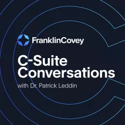 C-Suite Conversations with Dr. Patrick Leddin Podcast artwork