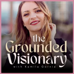 The Grounded Visionary