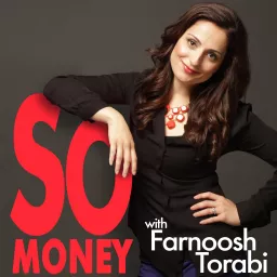 So Money with Farnoosh Torabi Podcast artwork
