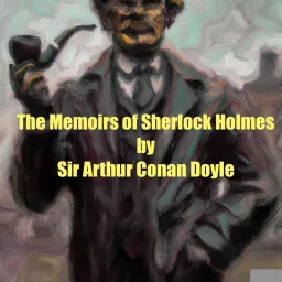 The Memoirs of Sherlock Holmes