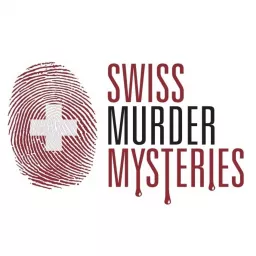 Swiss Murder Mysteries Podcast artwork