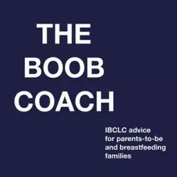 The Boob Coach Podcast artwork