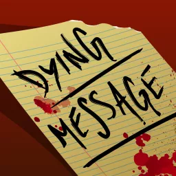 Dying Message: The Detective Anime Mystery Podcast artwork