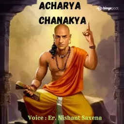 Acharya Chanakya Podcast artwork