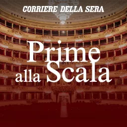Prime alla Scala Podcast artwork