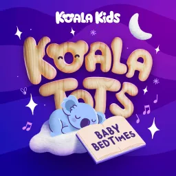 Koala Tots: Bedtime Stories for Toddlers Podcast artwork