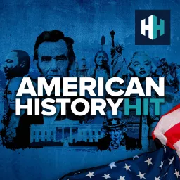 American History Hit Podcast artwork