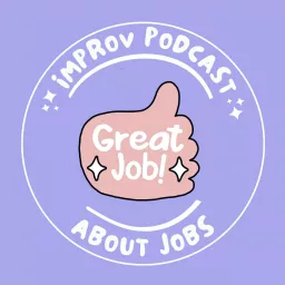 Great Job! Podcast artwork