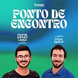 Ponto de Encontro by Raquetc Podcast artwork