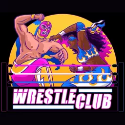 Wrestle Club UK Podcast artwork