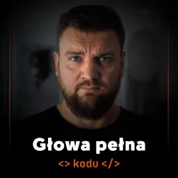 Głowa pełna kodu