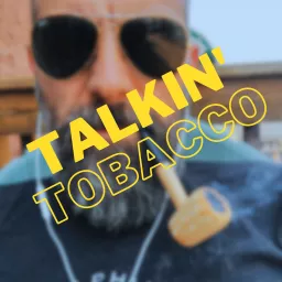 Talkin' Tobacco