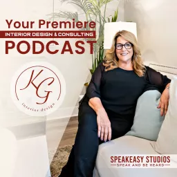 KG Inspires: Your Premier Interior Design & Consulting Podcast artwork