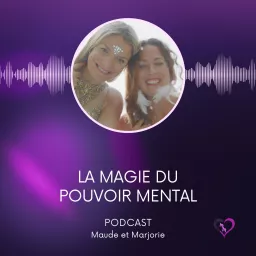 La Magie du Pouvoir Mental