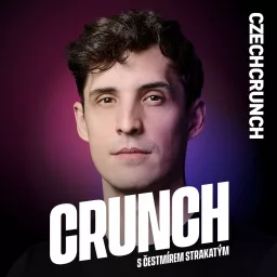 Crunch s Čestmírem Strakatým Podcast artwork