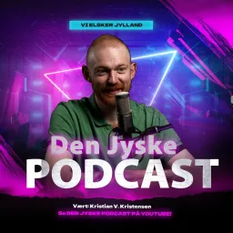 Den Jyske Podcast artwork