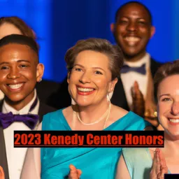 2023 Kennedy Center Honors