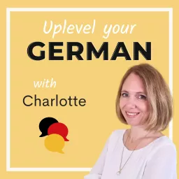 Uplevel Your German