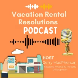 Vacation Rental Resolutions Podcast artwork
