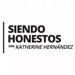 Siendo Honestos Podcast artwork