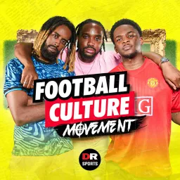 Football Culture Movement Podcast artwork