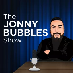 The Jonny Bubbles Show Podcast artwork