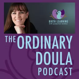 The Ordinary Doula Podcast artwork