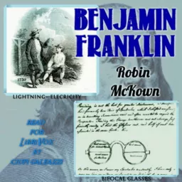 Benjamin Franklin by Robin McKown