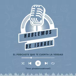 Hablemos de Israel Podcast artwork