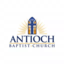 Antioch Baptist Church Podcast artwork