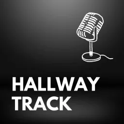 Hallway Track Podcast artwork