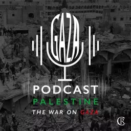 Podcast Palestine: The War on Gaza artwork