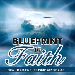 Blueprint of Faith Podcast artwork