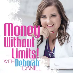 Money Without Limits Podcast artwork