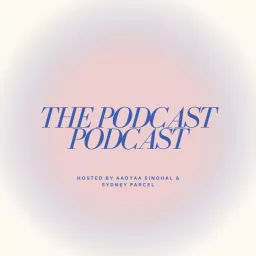 The Podcast Podcast artwork